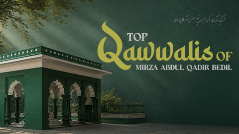 Top Qawwalis Of Mirza Abdul Qadir Bedil