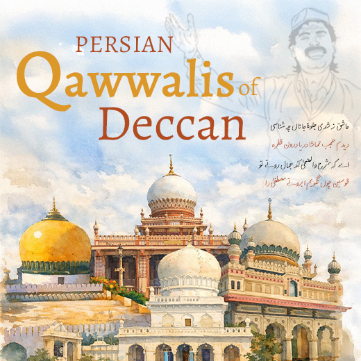 Persian Qawwalis of Deccan
