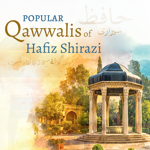 حافظ شیرازی کی مشہور اور بہترین قوالیاں