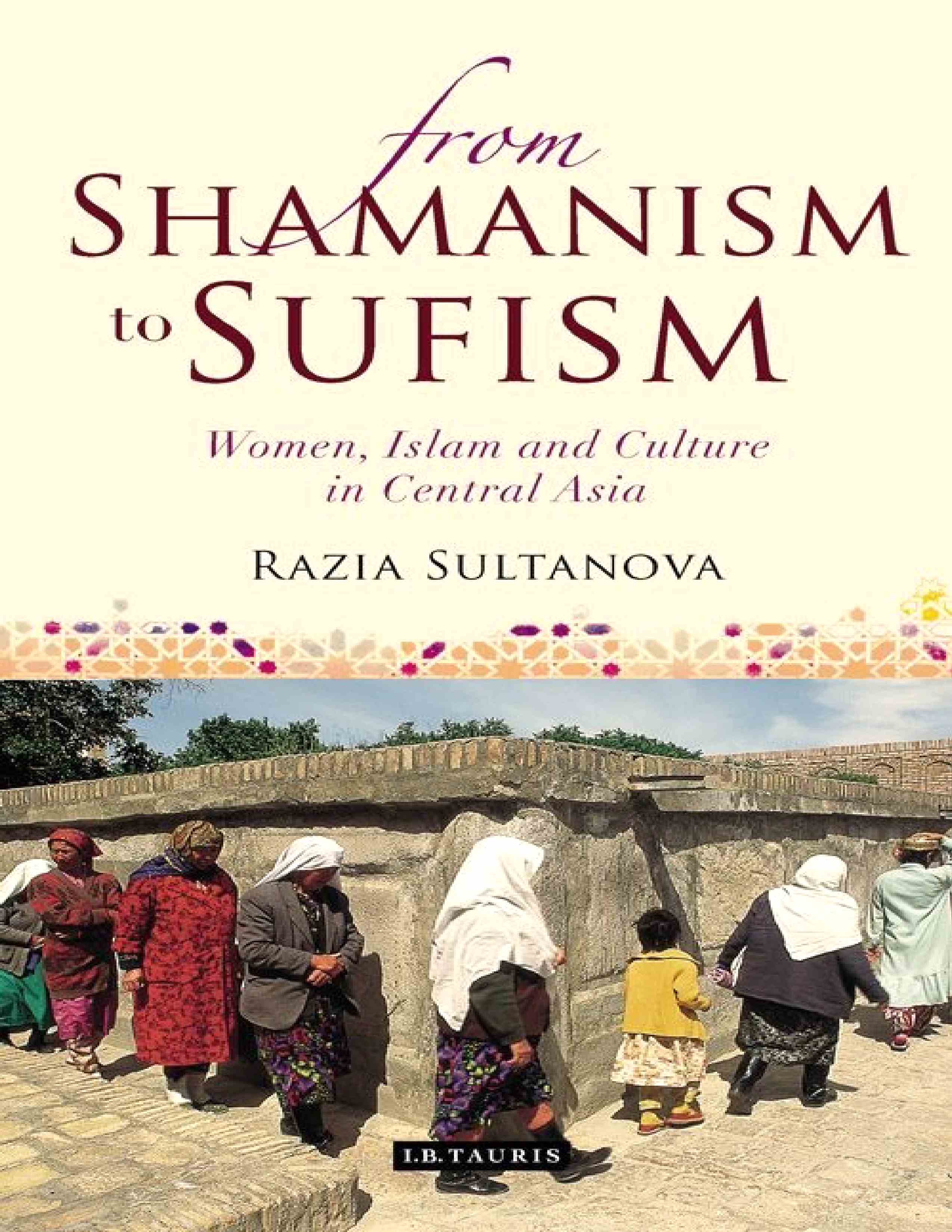 From Shamanism to Sufism