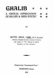 Ghalib A Critical Appreciation of His Life & Urdu Poetry