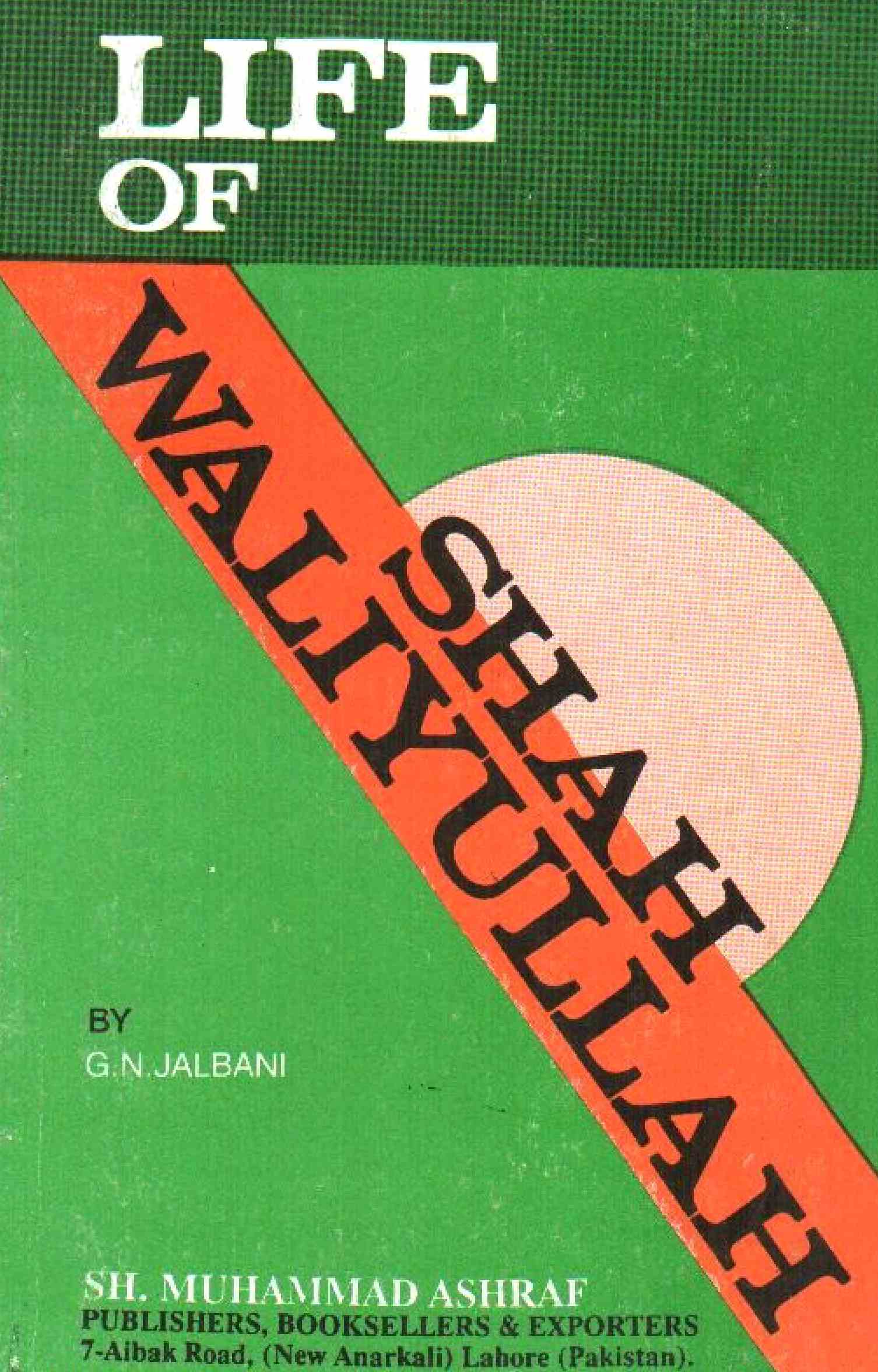 Life Of Shah Waliyullah