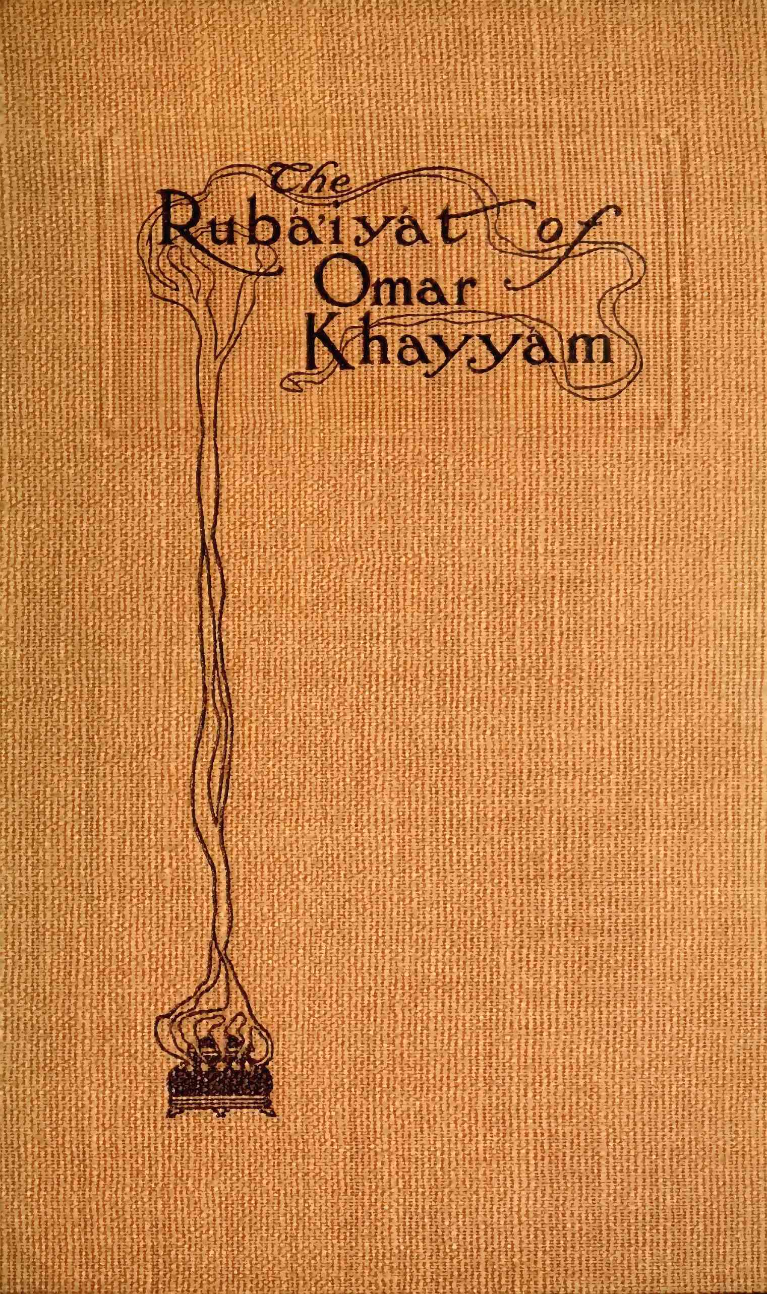 Rubaiyat Of Omar Khayyam