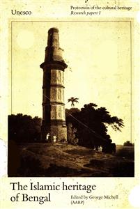 The Islamic Heritage of Bengal