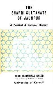 The Sharqi Saltanat Of Jaunpur